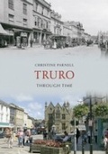 Cover: Truro Through Time - Amberley Publishing