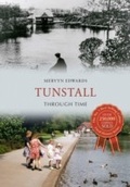 Cover: Tunstall Through Time - Amberley Publishing