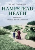 Cover: Hampstead Heath from the Thomas Barratt Collection - Amberley Publishing