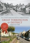 Cover: Great Torrington & District Through Time - Amberley Publishing