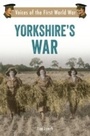 Cover: Yorkshire's War - Amberley Publishing