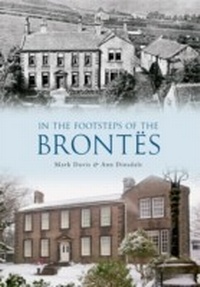 Enlarge image Cover: In the Footsteps of the Brontes - Amberley Publishing