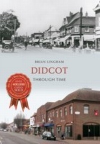 Abbildung von: Didcot Through Time - Amberley Publishing