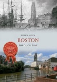 Abbildung von: Boston Through Time - Amberley Publishing