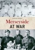 Cover: Merseyside at War - Amberley Publishing