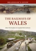 Cover: Bradshaw's Guide The Railways of Wales - Amberley Publishing