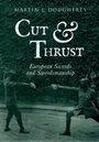 Cover: Cut And Thrust - Amberley Publishing