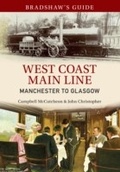 Cover: Bradshaw's Guide West Coast Main Line Manchester to Glasgow - Amberley Publishing