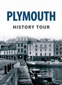 Abbildung von: Plymouth History Tour - Amberley Publishing