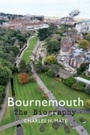 Cover: Bournemouth The Biography - Amberley Publishing
