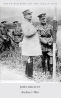 Cover: Great Writers on The Great War Buchan's War - Amberley Publishing