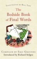 Cover: The Bedside Book of Final Words - Amberley Publishing