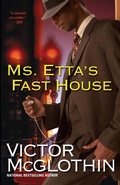 Cover: Ms. Etta's Fast House - Dafina