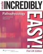 Cover: Pathophysiology Made Incredibly Easy! - WOLTERS KLUWER HEALTH