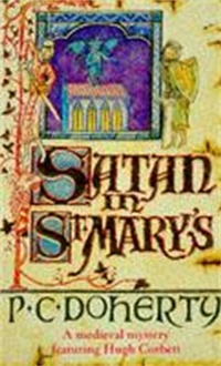 Abbildung von: Satan in St Mary's (Hugh Corbett Mysteries, Book 1) - Headline Book Publishing