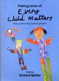 Cover: Making sense of Every Child Matters - Policy Press