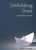Cover: Unfolding lives - Policy Press
