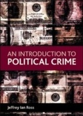 Cover: An Introduction to Political Crime - Policy Press