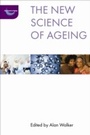 Cover: The New Science of Ageing - Policy Press