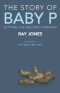 Cover: The Story of Baby P - Policy Press