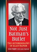 Cover: Not Just Batman's Butler - McFarland & Co Inc