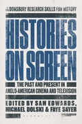 Cover: Histories on Screen - Bloomsbury Academic