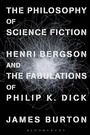 Bild: The Philosophy of Science Fiction - Bloomsbury Academic