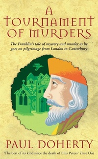 Abbildung von: A Tournament of Murders (Canterbury Tales Mysteries, Book 3) - Headline Book Publishing