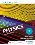 Cover: Edexcel A Level Physics Student Book 1 - Hodder Education