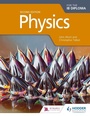 Cover: Physics for the IB Diploma Second Edition - Hodder Education