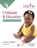 Cover: NCFE CACHE Level 3 Child Care and Education (Early Years Educator) - Hodder Education
