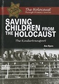 Cover: Saving Children from the Holocaust - Enslow Publishing