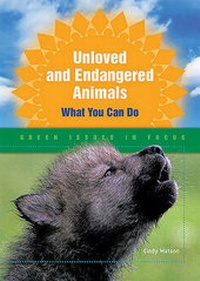 Enlarge image Cover: Unloved and Endangered Animals - Enslow Publishing