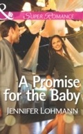 Cover: A Promise for the Baby - Mills & Boon