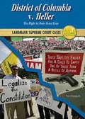 Cover: District of Columbia V. Heller - Enslow Publishing