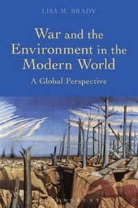 Enlarge image Cover: War and the Environment in the Modern World - Bloomsbury Academic