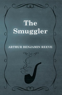 Enlarge image Cover: The Smuggler - Read Books Ltd.
