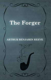 Enlarge image Cover: The Forger - Read Books Ltd.