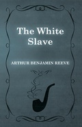 Cover: The White Slave - Read Books Ltd.