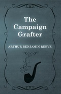Cover: The Campaign Grafter - Read Books Ltd.
