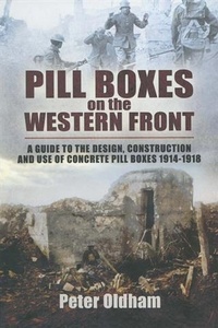 Enlarge image Cover: Pill Boxes on the Western Front - Pen and Sword