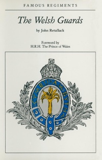 Enlarge image Cover: Welsh Guards - Pen and Sword