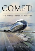 Cover: Comet! The World's First Jet Airliner - Pen and Sword