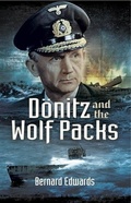 Cover: Donitz and the Wolf Packs - Pen and Sword