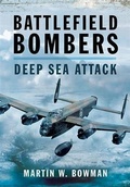 Cover: Battlefield Bombers - Pen and Sword