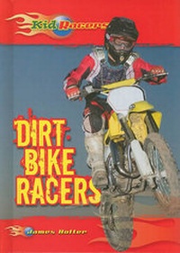 Enlarge image Cover: Dirt Bike Racers - Enslow Publishing