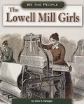 Cover: The Lowell Mill Girls - Compass Point Books