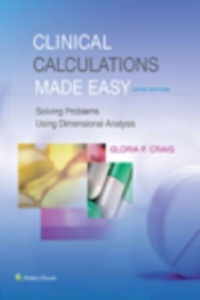 Abbildung von: Clinical Calculations Made Easy - WOLTERS KLUWER HEALTH