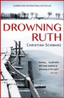 Cover: Drowning Ruth (Oprah's Book Club) - Headline Book Publishing