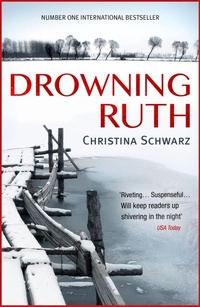 Enlarge image Cover: Drowning Ruth (Oprah's Book Club) - Headline Book Publishing
